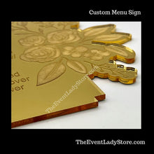 Load image into Gallery viewer, Fancy Custom Acrylic Mirror Menu Sign with Floral Design for Weddings or Mis Quince Receptions