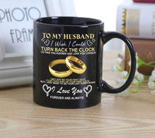 Load image into Gallery viewer, Mug Ceramic Cup For Wife or Husband- Wedding or Anniversary Gift