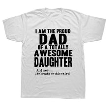 Load image into Gallery viewer, Daddy And Daughter Best Friends For Life Dad Gift Printed Cotton Short Sleeve T-Shirts