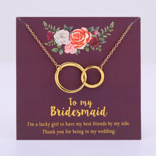 Load image into Gallery viewer, Bridesmaid-Maid of Honor-Wedding-Necklaces-Jewelry-Best Friends
