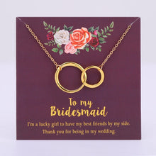 Load image into Gallery viewer, Bridesmaid-Maid of Honor-Wedding-Necklaces-Jewelry-Best Friends