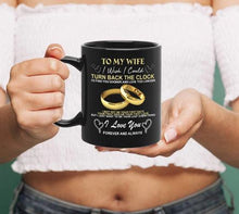 Load image into Gallery viewer, Mug Ceramic Cup For Wife or Husband- Wedding or Anniversary Gift