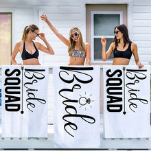 Load image into Gallery viewer, Bride Beach Towel - Bride Squad- Bachelorette Party Gift - Bridesmaid Gift
