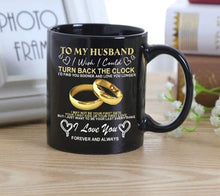 Load image into Gallery viewer, Mug Ceramic Cup For Wife or Husband- Wedding or Anniversary Gift
