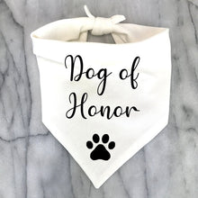 Load image into Gallery viewer, Best Dog of Honor Bandana Scarf Wedding Engagement bridal shower bride to be Bachelorette decoration Photo shoot gift
